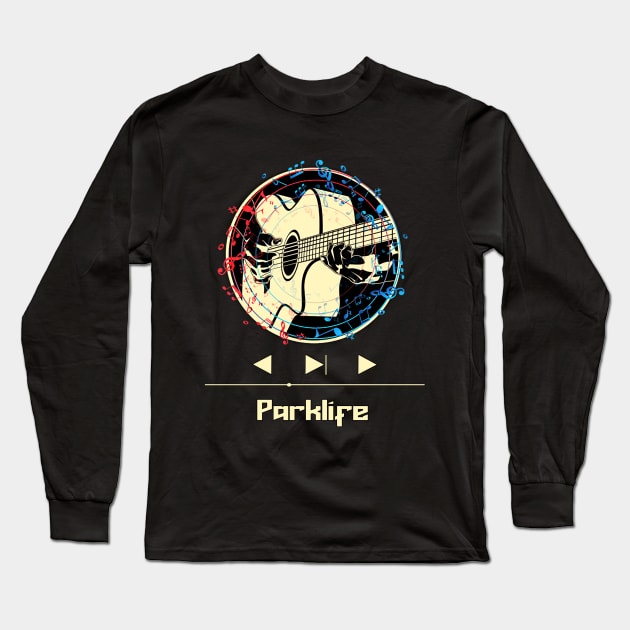 Parklife on Guitar Long Sleeve T-Shirt by nasib